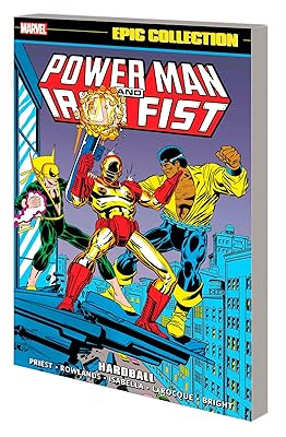 Power Man And Iron Fist Epic Collection: Hardball (Power Man and Iron Fist, 4)