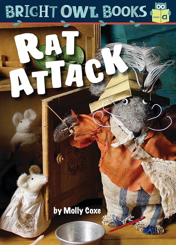 Rat Attack (Bright Owl Books) by Molly Coxe