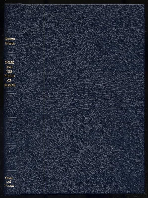 Moise and the World of Reason, Deluxe Edition by Tennessee williams