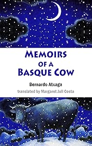 Memoirs of a Basque Cow (Young Dedalus Book 1)