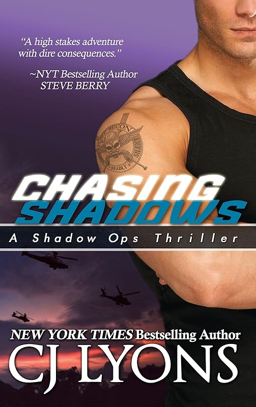Chasing Shadows (Shadow Ops) by CJ Lyons
