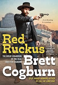 Red Ruckus (A Morgan Clyde Western)