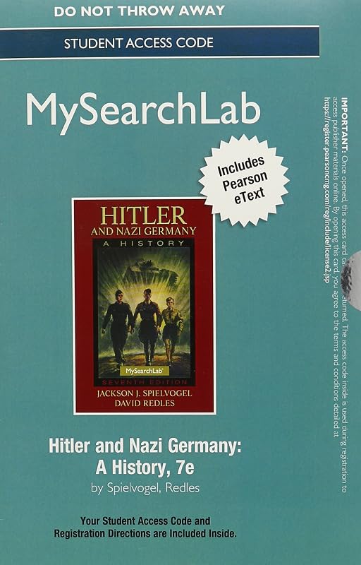 MySearchLab with Pearson eText -- Standalone Access Card -- for Hitler and Nazi Germany (7th Edition) by Jackson J. Spielvogel