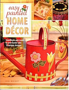 Easy Painted Home Decor by Gigi Wright