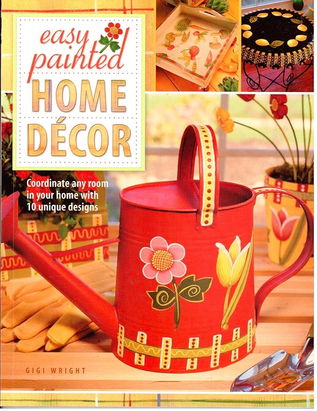 Easy Painted Home Decor by Gigi Wright
