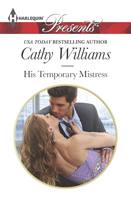 His Temporary Mistress (Harlequin Presents Book 3206) by Cathy Williams