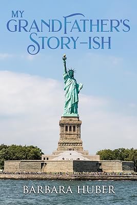 My Grandfather's Story-ish