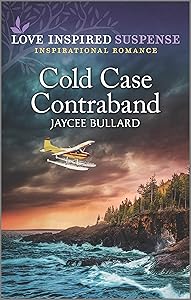 Cold Case Contraband by Jaycee Bullard