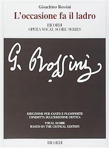 L'occasione Fa Il Ladro: Vocal Score by Gioachino Rossini