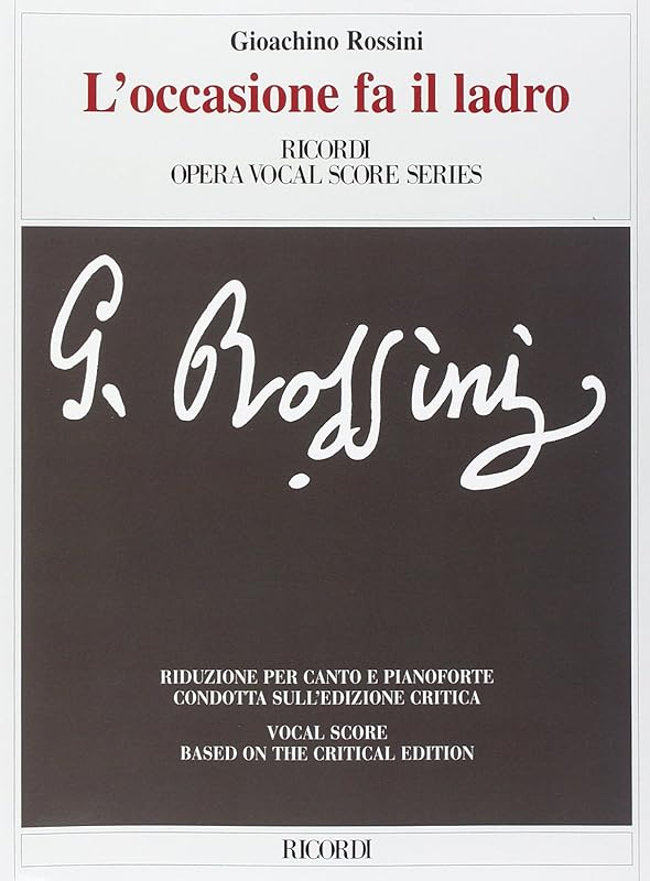 L'occasione Fa Il Ladro: Vocal Score by Gioachino Rossini