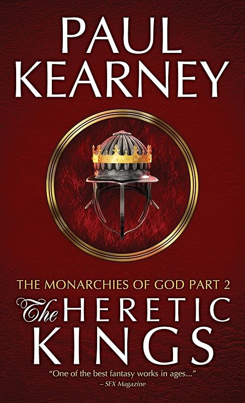 The Heretic Kings (The Monarchies of God Book 2) by Paul Kearney