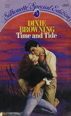 Time and Tide (Silhouette Special Edition No. 205)