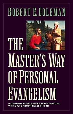 The Master's Way of Personal Evangelism