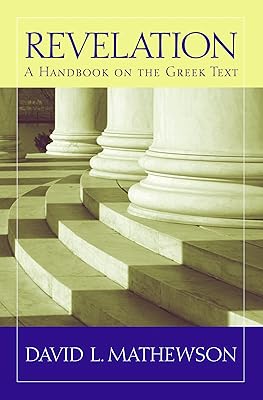 Revelation: A Handbook on the Greek Text (Baylor Handbook on the Greek New Testament)