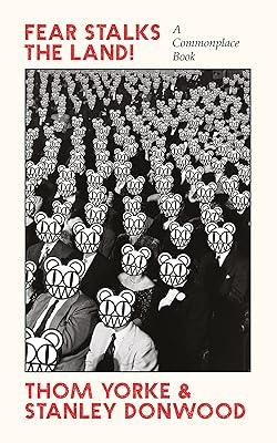 Fear Stalks the Land!: A Commonplace Book