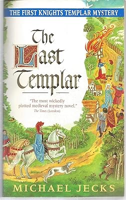 The Last Templar (Knights Templar series)