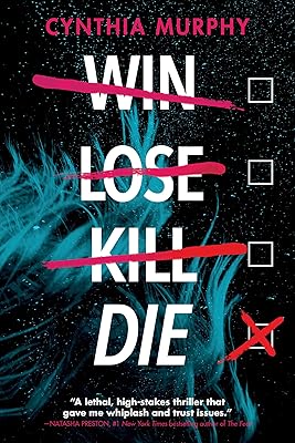 Win Lose Kill Die