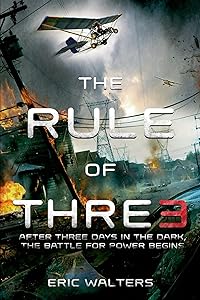 The Rule of Three (The Rule of Three, 1) by Eric Walters