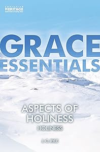 Aspects of Holiness: Holiness