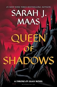Queen of Shadows (Throne of Glass, 4) by Sarah J. Maas