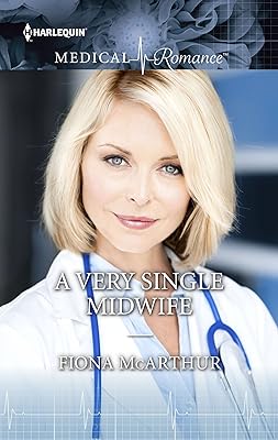 A Very Single Midwife (Marriage and Maternity Book 2)