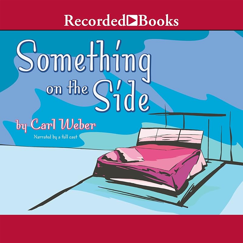Something on the Side by Carl Weber