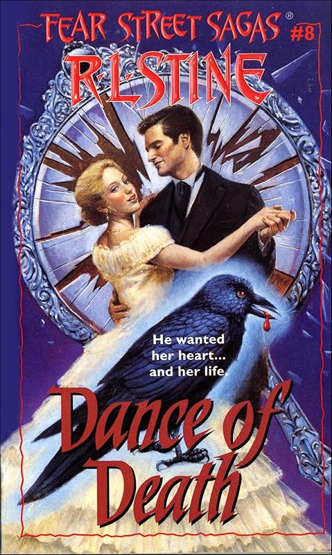 Dance of Death (Fear Street Saga Book 8) by R. L. Stine