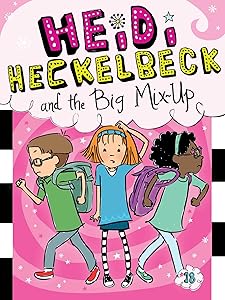 Heidi Heckelbeck and the Big Mix-Up (18)