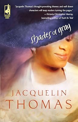 Shades of Gray (Steeple Hill Women's Fiction #32)