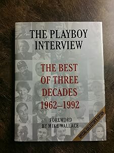 The Playboy Interview: The Best of 3 Decades 1962-1992
