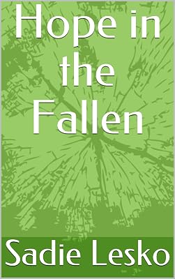 Hope in the Fallen