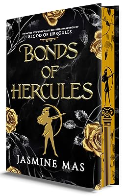 Bonds of Hercules (Deluxe Limited Edition): A Dark Romantasy Enemies to Lovers Spicy Romance Novel Inspired by Greek Mythology (Villains of Lore, 2)