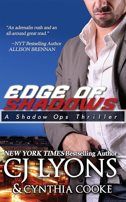 Edge of Shadows (Shadow Ops) by CJ Lyons