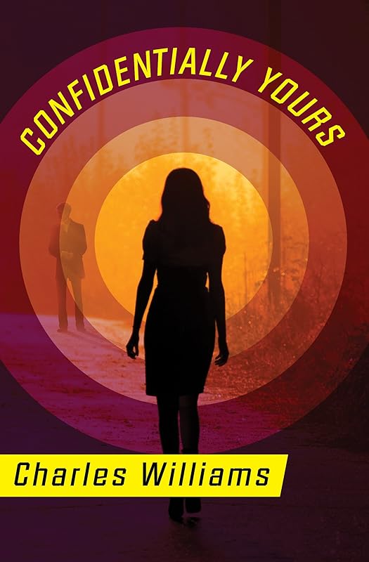 Confidentially Yours by Charles Williams