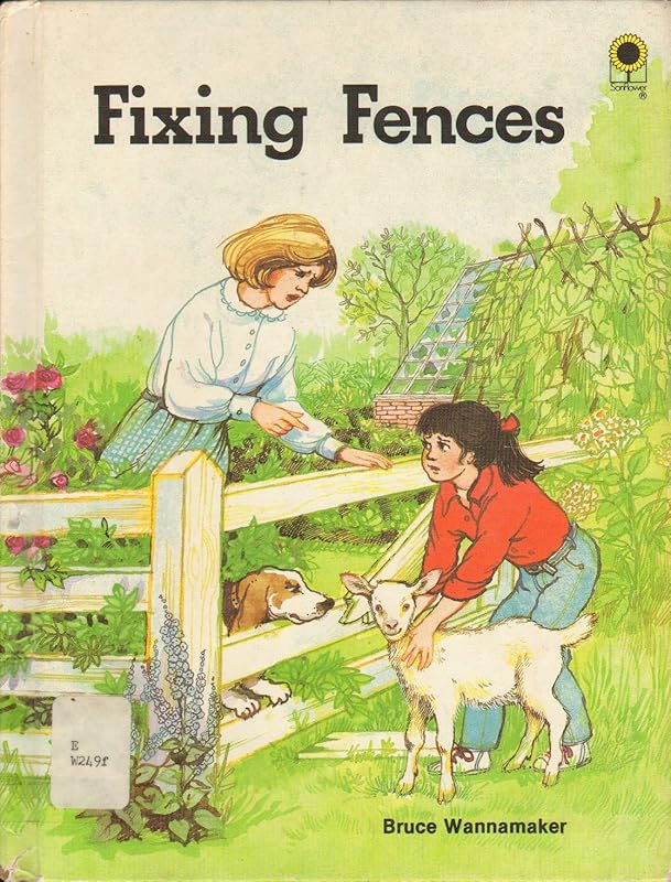 Fixing Fences by Jane Belk Moncure