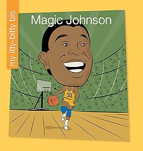 Magic Johnson (My Early Library: My Itty-Bitty Bio)