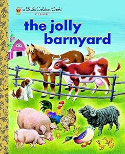 The Jolly Barnyard (Little Golden Book)