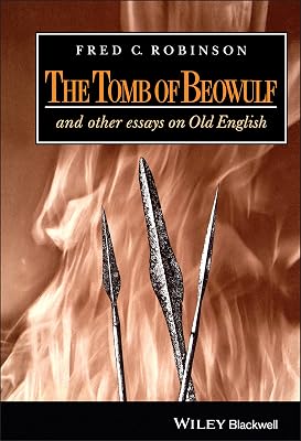 The Tomb of Beowulf: And Other Essays on Old English