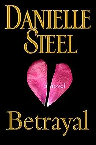 Betrayal: A Novel