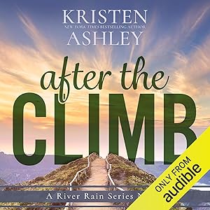 After the Climb: River Rain, Book 1