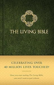 The Living Bible by Kenneth Nathaniel Taylor