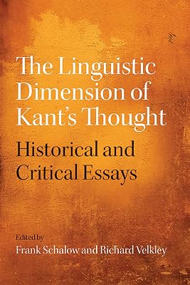 The Linguistic Dimension of Kant's Thought: Historical and Critical Essays