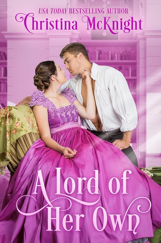 A Lord of Her Own by Christina McKnight