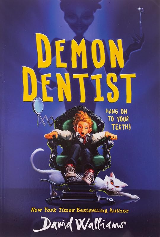 Demon Dentist by David Walliams