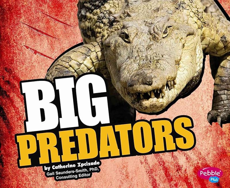 Big Predators by Catherine Ipcizade