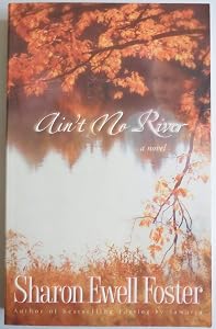 Ain't No River