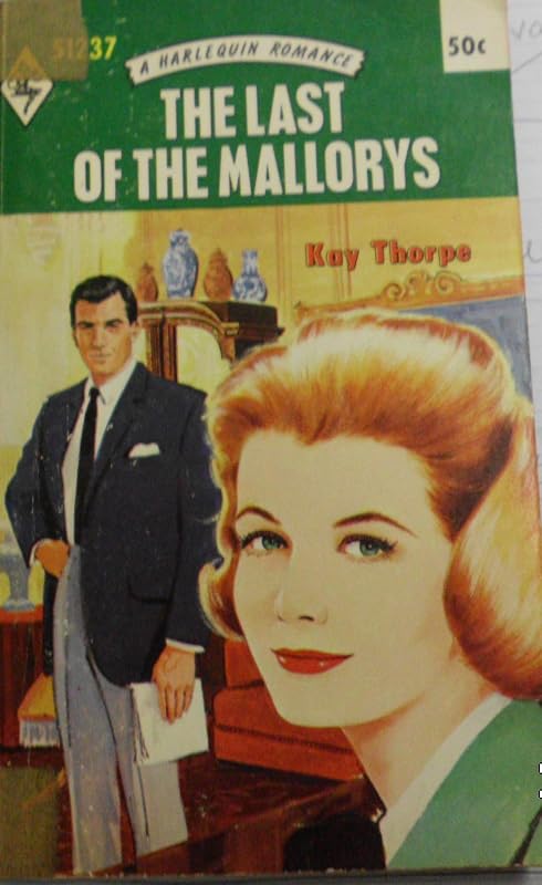 The Last of the Mallorys (51237) by Kay Thorpe
