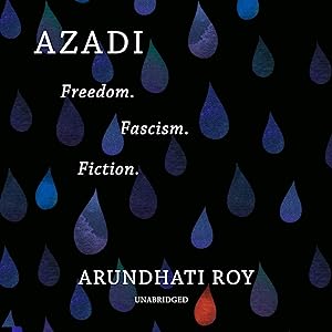 Azadi: Freedom. Fascism. Fiction.