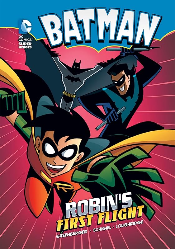 Batman: Robin's First Flight by Robert Greenberger