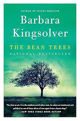 The Bean Trees: A Novel